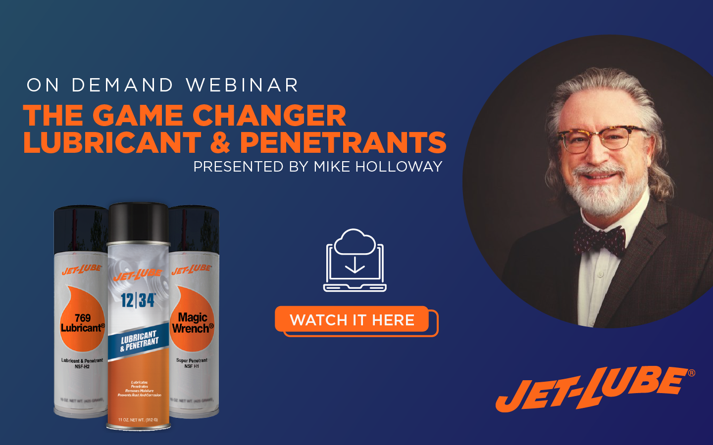 The GameChanger Lubricant & Penetrants_Webinar