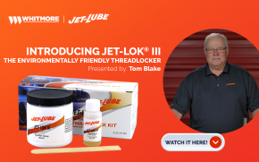 Jet-Lok III - The Environmentally Friendly Threadlocker_Webinar